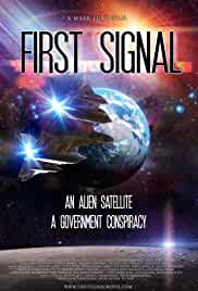 First Signal 2021 in Hindi dubb First Signal 2021 in Hindi dubb Hollywood Dubbed movie download